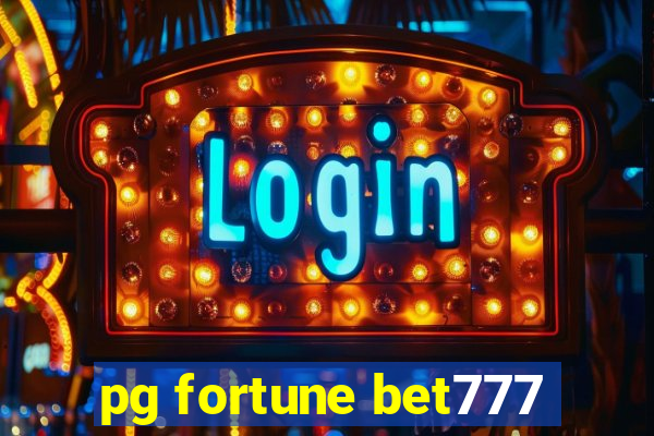 pg fortune bet777